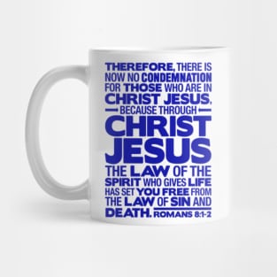 Romans 8:1-2 Christ Jesus Mug